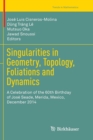 Image for Singularities in Geometry, Topology, Foliations and Dynamics