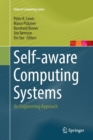 Image for Self-aware Computing Systems : An Engineering Approach