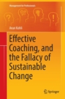 Image for Effective Coaching, and the Fallacy of Sustainable Change