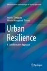 Image for Urban Resilience : A Transformative Approach