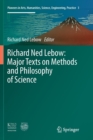 Image for Richard Ned Lebow: Major Texts on Methods and Philosophy of Science