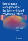 Image for Neurotrauma Management for the Severely Injured Polytrauma Patient