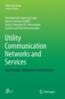 Image for Utility Communication Networks and Services