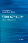 Image for Pharmacovigilance : Critique and Ways Forward