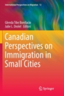 Image for Canadian Perspectives on Immigration in Small Cities