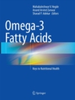 Image for Omega-3 Fatty Acids : Keys to Nutritional Health