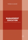 Image for Management Education : Fragments of an Emancipatory Theory