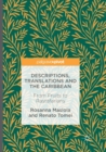 Image for Descriptions, Translations and the Caribbean : From Fruits to Rastafarians