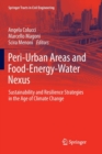 Image for Peri-Urban Areas and Food-Energy-Water Nexus : Sustainability and Resilience Strategies in the Age of Climate Change