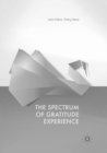 Image for The Spectrum of Gratitude Experience