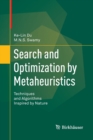 Image for Search and Optimization by Metaheuristics : Techniques and Algorithms Inspired by Nature