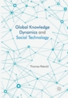 Image for Global Knowledge Dynamics and Social Technology