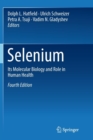 Image for Selenium : Its Molecular Biology and Role in Human Health
