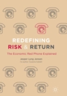 Image for Redefining Risk &amp; Return : The Economic Red Phone Explained