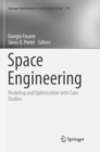 Image for Space Engineering : Modeling and Optimization with Case Studies
