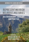 Image for Representing Irish Religious Histories