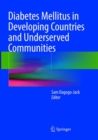 Image for Diabetes Mellitus in Developing Countries and Underserved Communities
