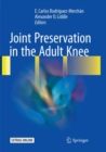 Image for Joint Preservation in the Adult Knee