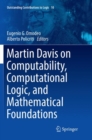 Image for Martin Davis on Computability, Computational Logic, and Mathematical Foundations
