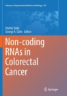Image for Non-coding RNAs in Colorectal Cancer