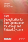 Image for Data Deduplication for Data Optimization for Storage and Network Systems