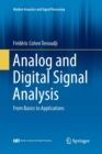 Image for Analog and Digital Signal Analysis : From Basics to Applications