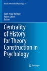 Image for Centrality of History for Theory Construction in Psychology