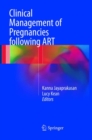 Image for Clinical Management of Pregnancies following ART
