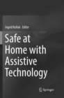 Image for Safe at Home with Assistive Technology