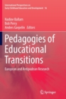 Image for Pedagogies of Educational Transitions : European and Antipodean Research
