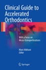 Image for Clinical Guide to Accelerated Orthodontics