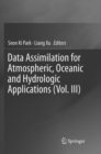 Image for Data Assimilation for Atmospheric, Oceanic and Hydrologic Applications (Vol. III)