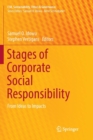 Image for Stages of Corporate Social Responsibility : From Ideas to Impacts