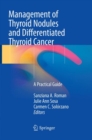 Image for Management of Thyroid Nodules and Differentiated Thyroid Cancer