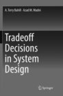 Image for Tradeoff Decisions in System Design