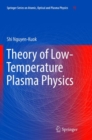 Image for Theory of Low-Temperature Plasma Physics
