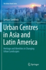Image for Urban Centres in Asia and Latin America