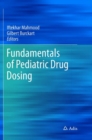 Image for Fundamentals of Pediatric Drug Dosing