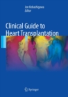 Image for Clinical Guide to Heart Transplantation