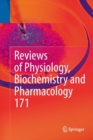 Image for Reviews of Physiology, Biochemistry and Pharmacology, Vol. 171