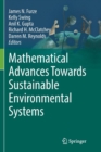 Image for Mathematical Advances Towards Sustainable Environmental Systems