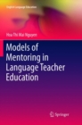 Image for Models of Mentoring in Language Teacher Education