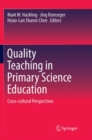 Image for Quality Teaching in Primary Science Education : Cross-cultural Perspectives