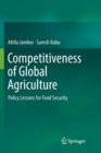 Image for Competitiveness of global agriculture  : policy lessons for food security