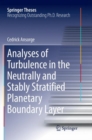 Image for Analyses of Turbulence in the Neutrally and Stably Stratified Planetary Boundary Layer