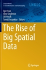 Image for The Rise of Big Spatial Data
