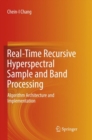 Image for Real-Time Recursive Hyperspectral Sample and Band Processing