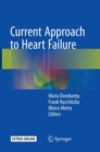 Image for Current Approach to Heart Failure