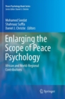 Image for Enlarging the Scope of Peace Psychology : African and World-Regional Contributions