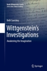 Image for Wittgenstein’s Investigations : Awakening the Imagination
